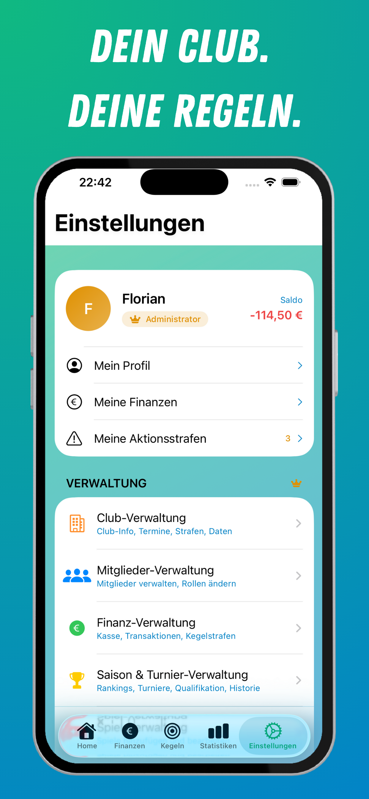 Dein Club. Deine Regeln.